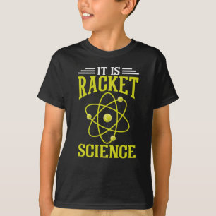 Es ist Racket Science Funny Tennis Player Gameday T-Shirt