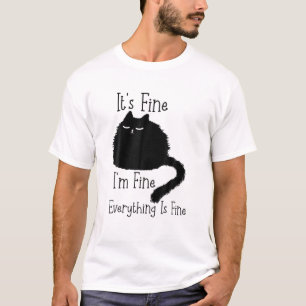 Es ist schön, dass ich gut bin, alles ist eine sch T-Shirt