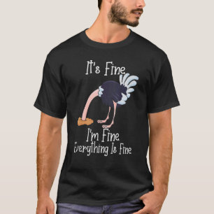 Es ist schön, dass ich gut bin alles ist fein Stra T-Shirt