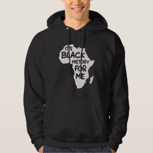 Es ist schwarze Geschichte für mich Schwarze Gesch Hoodie