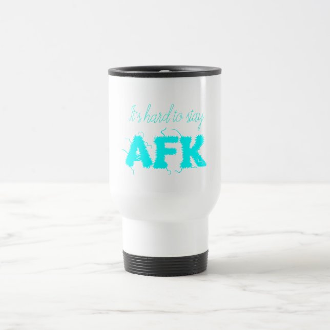 Es ist schwer, AFK von der Tastatur Funny Mug blei Reisebecher (Mittel)