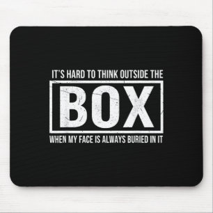 Es ist schwer, außerhalb der Box zu denken, wenn m Mousepad