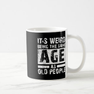 Es ist seltsam, das gleiche Alter wie die Vintagen Kaffeetasse