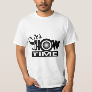 Es ist Showtime - amerikanisches lustiges T-Shirt