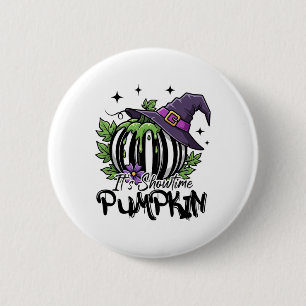 Es ist Showtime Pumpkin Hexe Halloween Spooky Seas Button