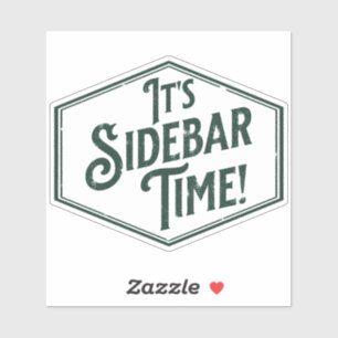 Es ist Sidebar Time Aufkleber