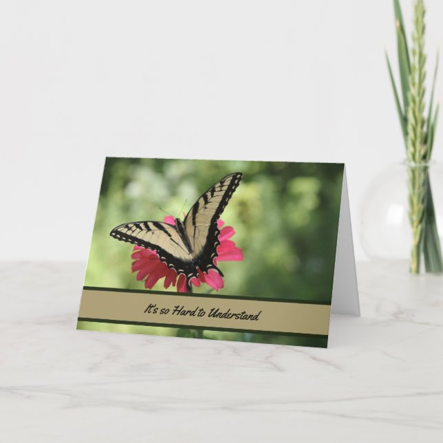 Es ist so schwer zu verstehen - Ermutigung Karte (Vorderseite)