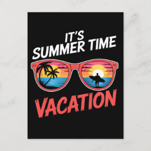 Es ist Sommerferien Stimmung Feiertagspostkarte