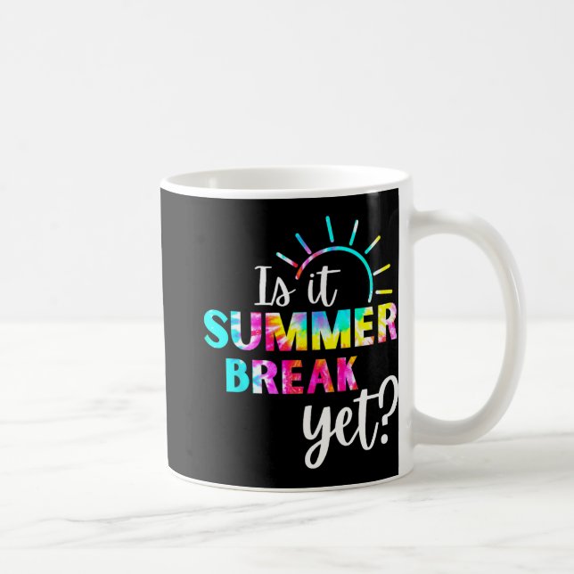 Es ist Sommerpause, aber Lehrer Wertschätzung 2 Kaffeetasse (Rechts)