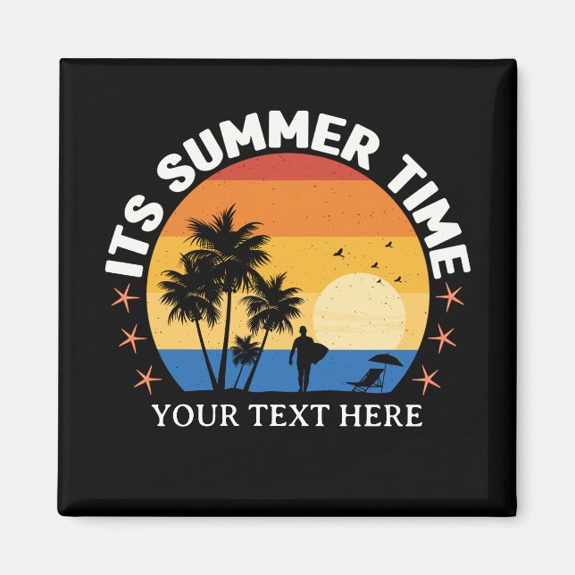 Es ist Sommerzeit Tropical Sunset Design Magnet (Vorne)
