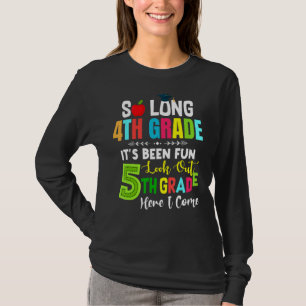 Es ist Spaß, so lange 4. Klasse Ausblick 5. Hier b T-Shirt