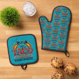 Es ist Taco-Zeit Irgendwo Tex-Mex Mexikanisches Es Ofenhandschuh & Topflappen-Set