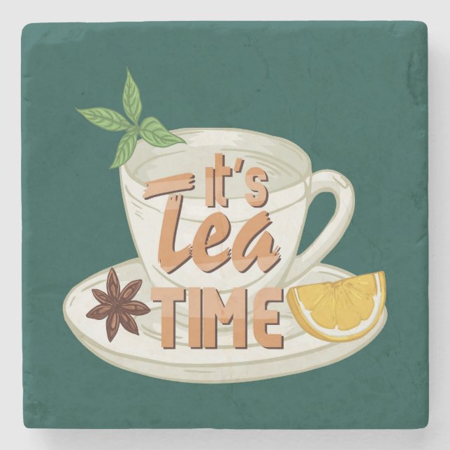Es ist Tea Time Steinuntersetzer (Vorderseite)