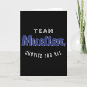 Es ist Team Mueller Anti Trump Resist T-Shirt Karte