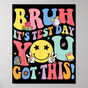 Es ist Testtag, den Sie diesen Testtag LehrerInnen Poster