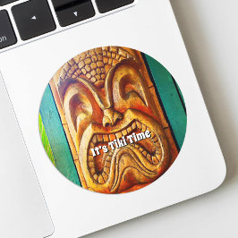 Es ist Tiki Time Hawaii Fun Retro Tropisches Holzg Runder Aufkleber