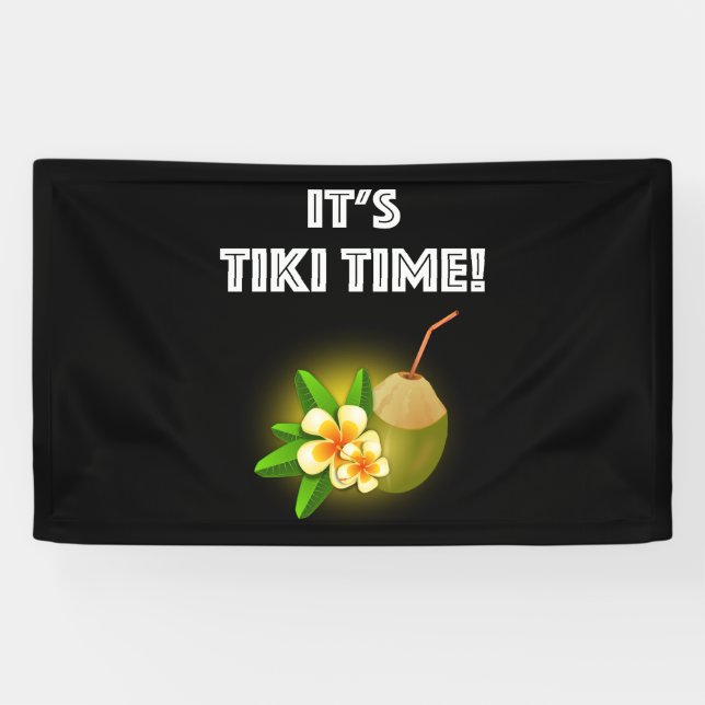 Es ist Tiki Time! Tropical Island Tiki Bar Banner (Horizontal)