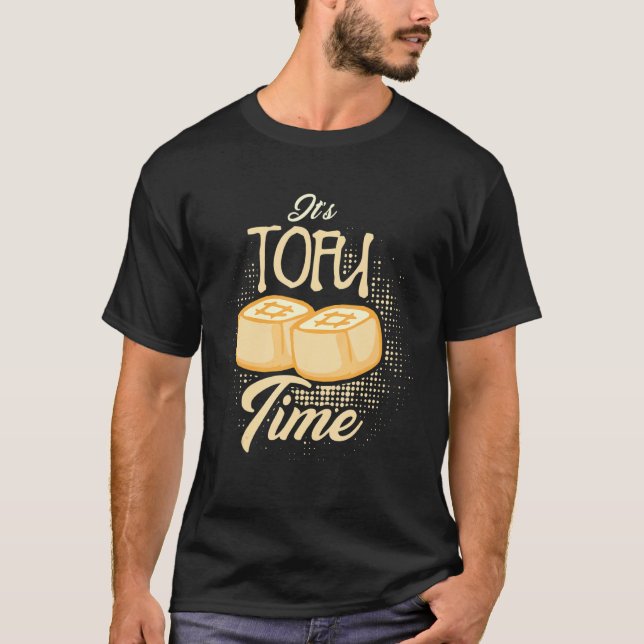 Es ist Tofu Time Funny Vegetarian Vegan T-Shirt (Vorderseite)