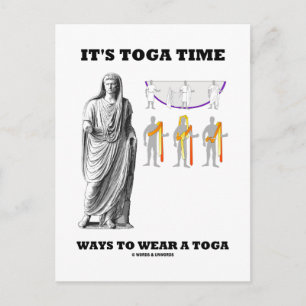 Es ist Toga Time Ways, einen Toga zu tragen (Anwei Postkarte