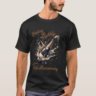 Es ist unser Champagnertoast zum 41. Geburtstag T-Shirt