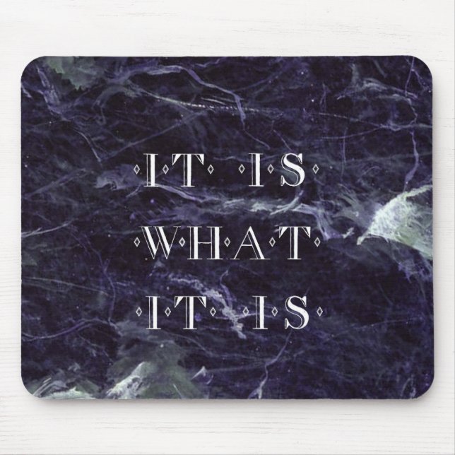Es ist, was es ist mousepad (Vorne)