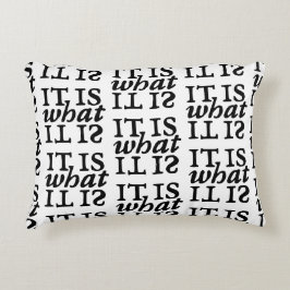 "Es ist, was es ist" Schwarz-Weiß-Typografie Dekokissen