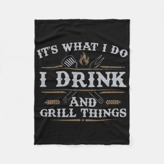 Es ist, was ich trinke Grill Dinge lustige Grillen Fleecedecke