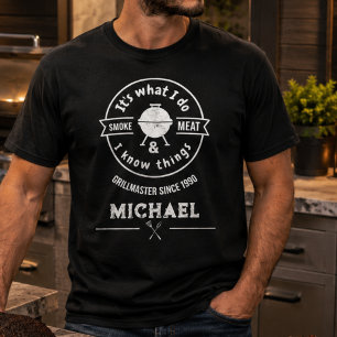 Es ist, was ich tue, ich räuchere Fleisch & ich we T-Shirt