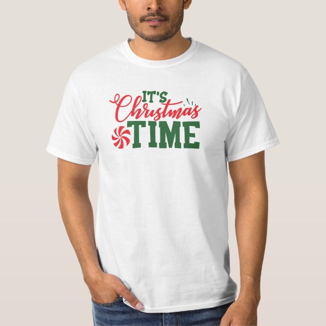 Es ist Weihnachtszeit T-Shirt (Vorderseite)