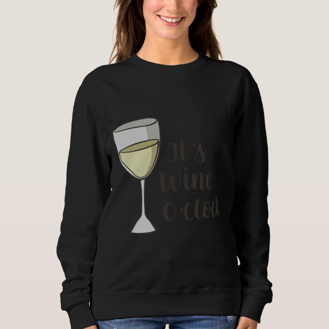 Es ist Wein oder Uhr 98 Sweatshirt (Vorderseite)