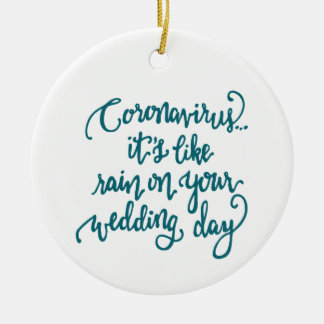 Es ist wie Regen am Hochzeitstag — BLAU Keramik Ornament