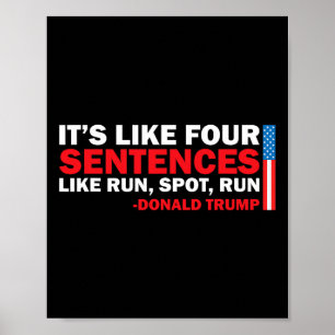 Es ist wie vier Sätze, als würde man Trump als Top Poster