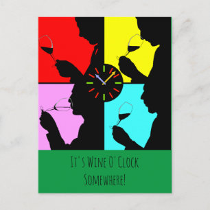Es ist Wine O'clock Irgendwo künstlerischer grafis Postkarte