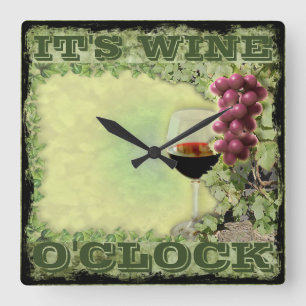 Es ist Wine O'Clock Quadratische Wanduhr