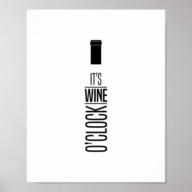 Es ist Wine O'Clock, Zitat Poster (Vorne)