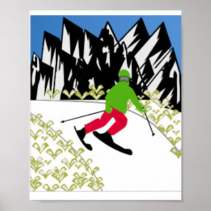 ES IST WINTER - MEINER MEINUNG NACH SKIEN. POSTER