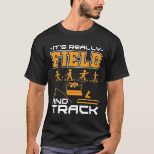 Es ist wirklich Field and Track Thrower Jumper  T-Shirt