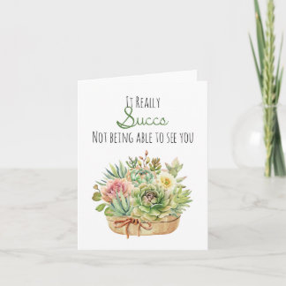 Es ist wirklich Funny Succulent Quarantine Card Karte
