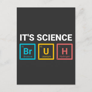 Es ist Wissenschaft Bruh Lustiger Nerd Humor Postkarte