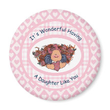 Es ist wunderbar, eine Tochter wie dich zu haben