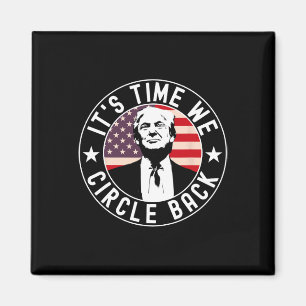 Es ist Zeit, dass wir Ck Trump einkreisen Magnet