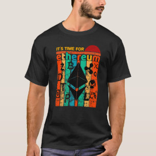 Es ist Zeit für Ätherum Bitcoin Litecoin Krypto T-Shirt