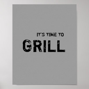 Es ist Zeit für GRILL. Poster