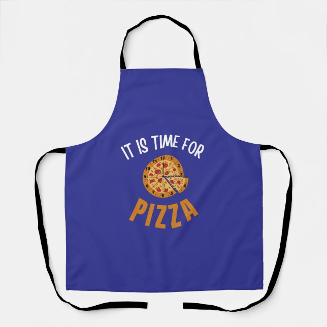 Es ist Zeit für Pizza Schürze (Vorderseite)