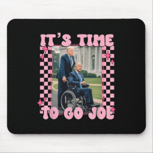 Es ist Zeit, Joe Funny Trump 2024 zu gehen Mousepad