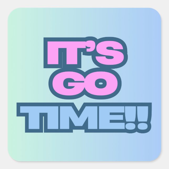 Es ist Zeit. Quadratischer Aufkleber (Vorderseite)