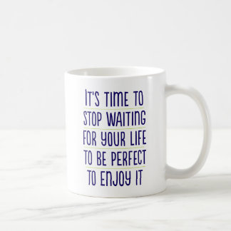 Es ist Zeit, Warten.. Tasse