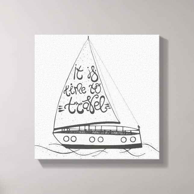 Es ist Zeit zu reisen Leinwanddruck (Vorderseite)