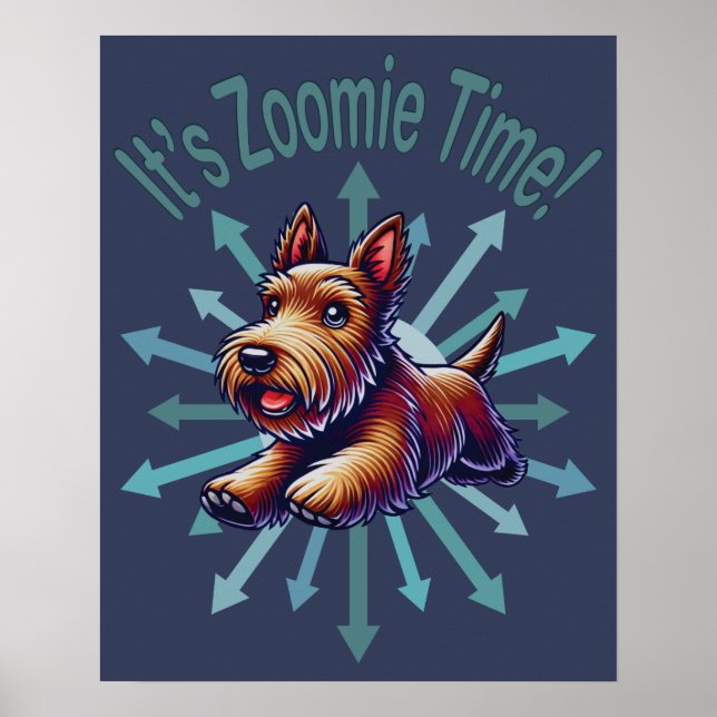 Es ist Zoomie Time Brown Scotty Poster (Vorne)
