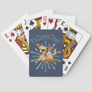 Es ist Zoomie Time Chihuahua Spielkarten